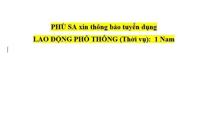 TUYỂN DỤNG: LAO ĐỘNG PHỔ THÔNG (Thời vụ)